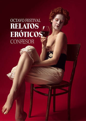 VIII FESTIVAL DE RELATOS ERÓTICOS "CONFESOR"